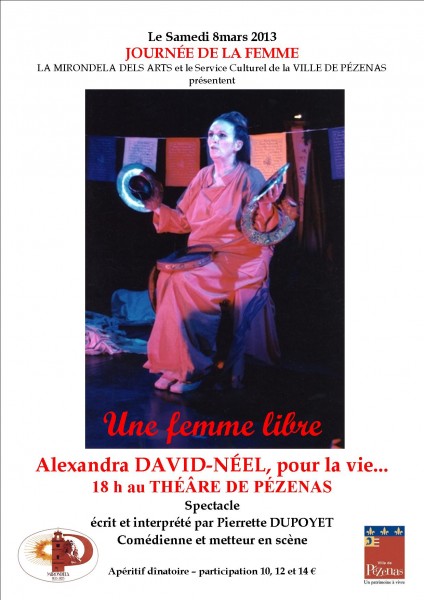 Journée de la Femme - ALEXANDRA DAVID-NÉEL, POUR LA VIE...