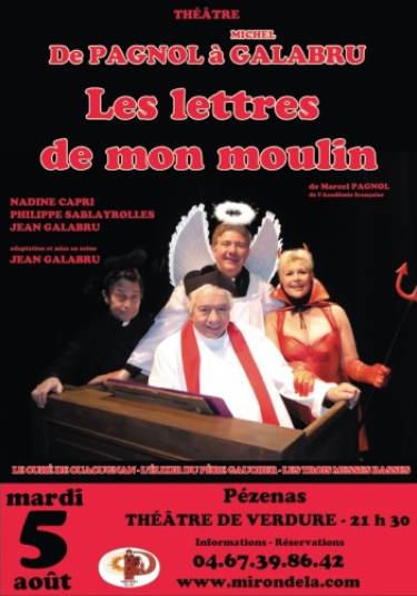 DE PAGNOL À GALABRU : LES LETTRES DE MON MOULIN