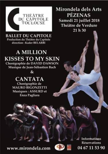 THÉÂTRE DU CAPITOLE DE TOULOUSE : A MILLION KISSES TO MY SKIN ET CANTATA