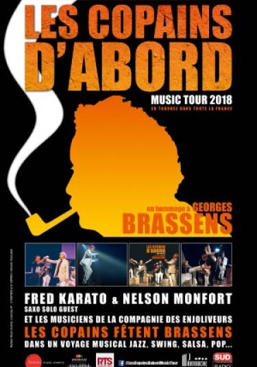 LES COPAINS D'ABORD MUSIC TOUR 2018, EN HOMMAGE À GEORGES BRASSENS